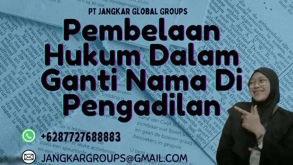 Pembelaan Hukum Dalam Ganti Nama Di Pengadilan