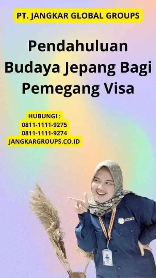 Pendahuluan Budaya Jepang Bagi Pemegang Visa