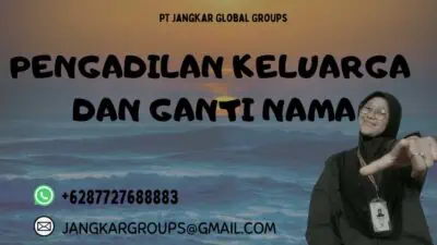 Pengadilan Keluarga Dan Ganti Nama