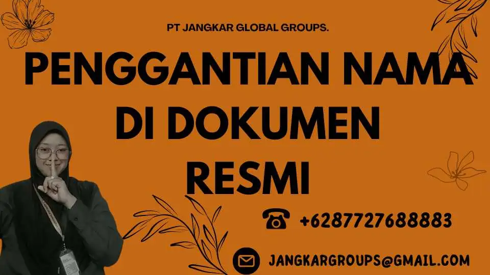 Penggantian Nama di Dokumen Resmi, Aspek Pengurusan Ganti Nama