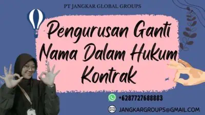 Pengurusan Ganti Nama Dalam Hukum Kontrak