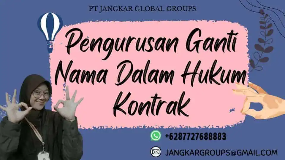 Pengurusan Ganti Nama Dalam Hukum Kontrak