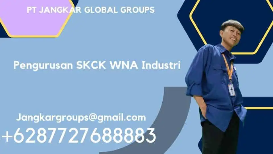 Pengurusan SKCK WNA Industri