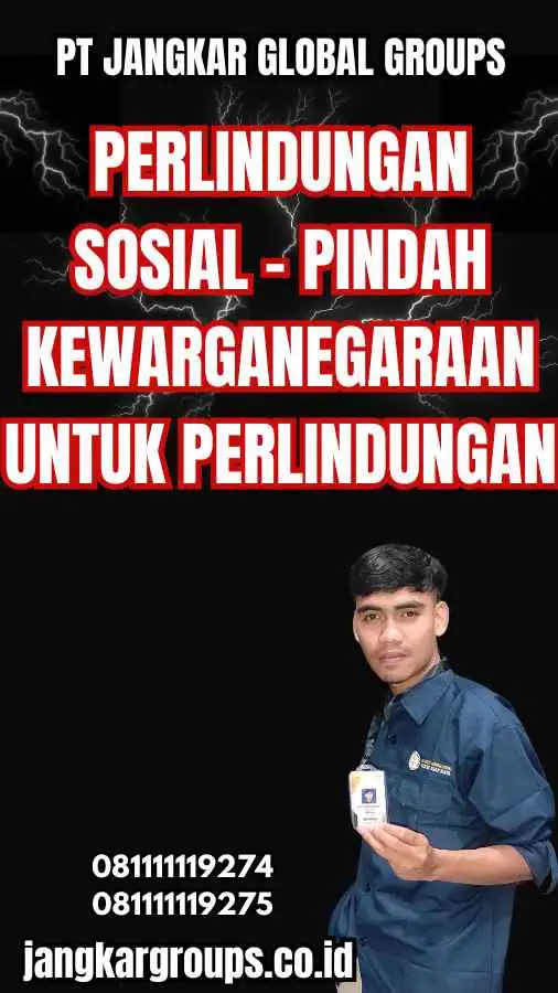 Perlindungan Sosial - Pindah Kewarganegaraan untuk Perlindungan