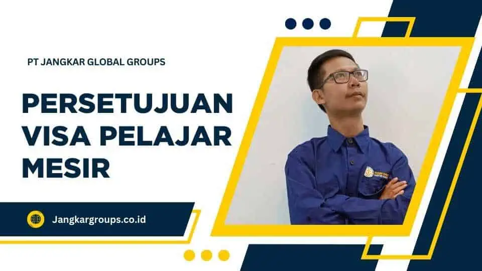 Persetujuan Visa Pelajar Mesir