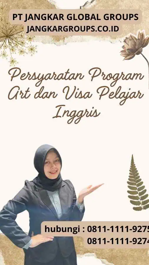 Persyaratan Program Art dan Visa Pelajar Inggris