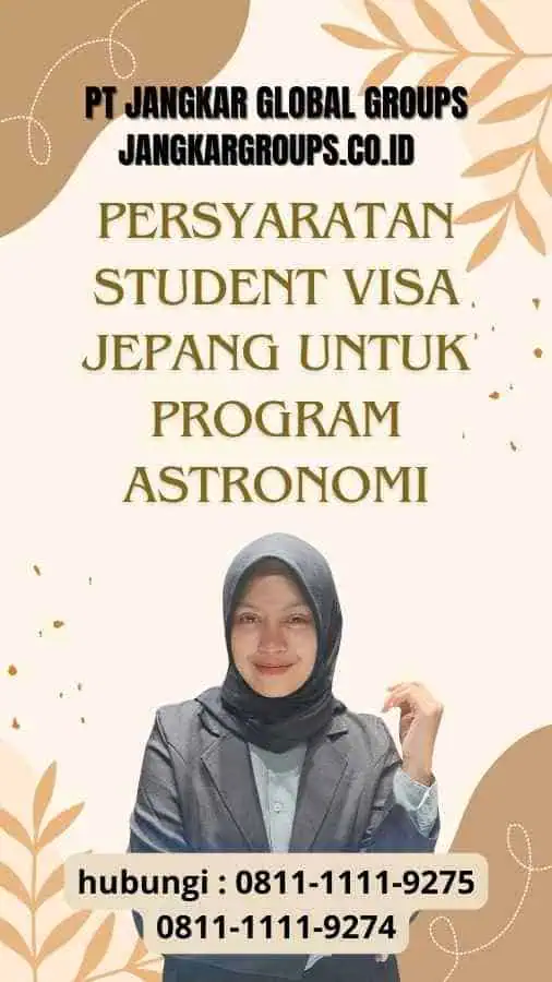 Persyaratan Student Visa Jepang Untuk Program Astronomi