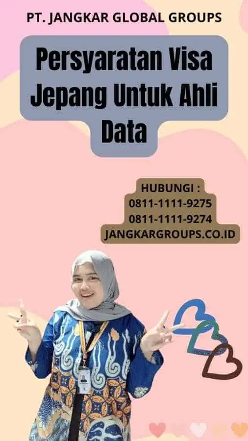 Persyaratan Visa Jepang Untuk Ahli Data