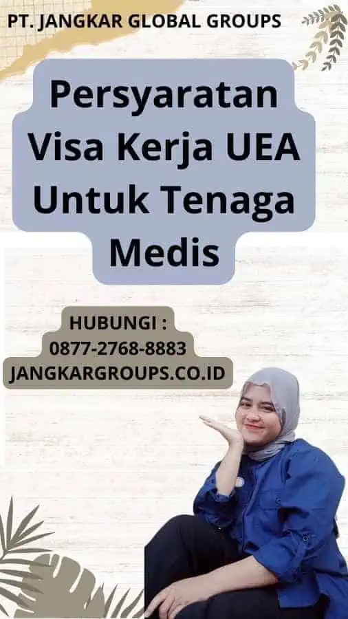 Persyaratan Visa Kerja UEA Untuk Tenaga Medis