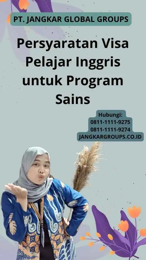 Persyaratan Visa Pelajar Inggris untuk Program Sains