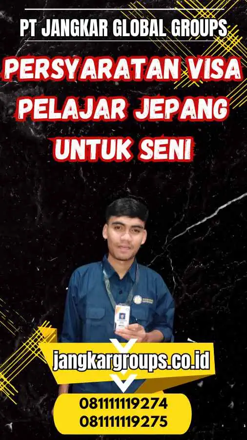 Persyaratan Visa Pelajar Jepang untuk Seni