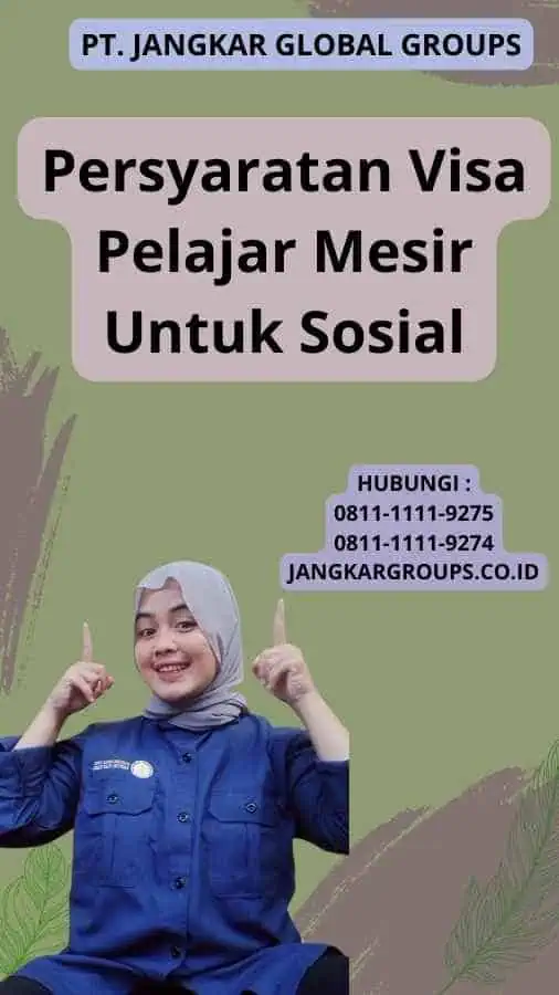 Persyaratan Visa Pelajar Mesir Untuk Sosial