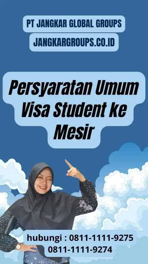 Persyaratan Umum Visa Student ke Mesir