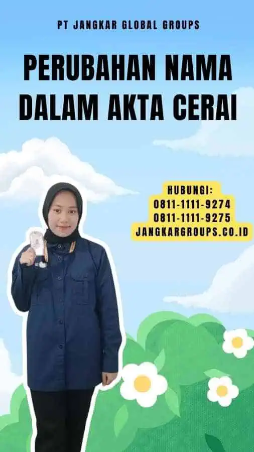 Perubahan Nama Dalam Akta Cerai