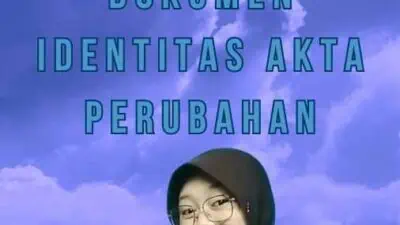 Perubahan Nama Dalam Dokumen Identitas Akta Perubahan