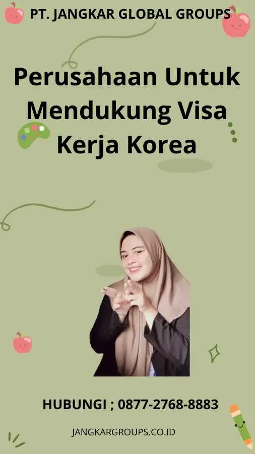 Perusahaan Untuk Mendukung Visa Kerja Korea