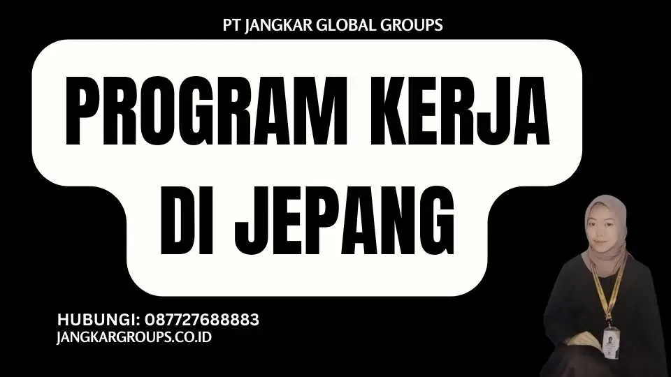 Program Kerja di Jepang