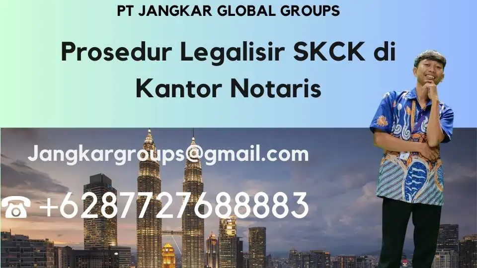 Prosedur Legalisir SKCK di Kantor Notaris