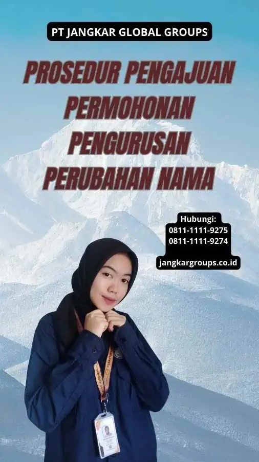 Prosedur Pengajuan Permohonan Pengurusan Perubahan Nama