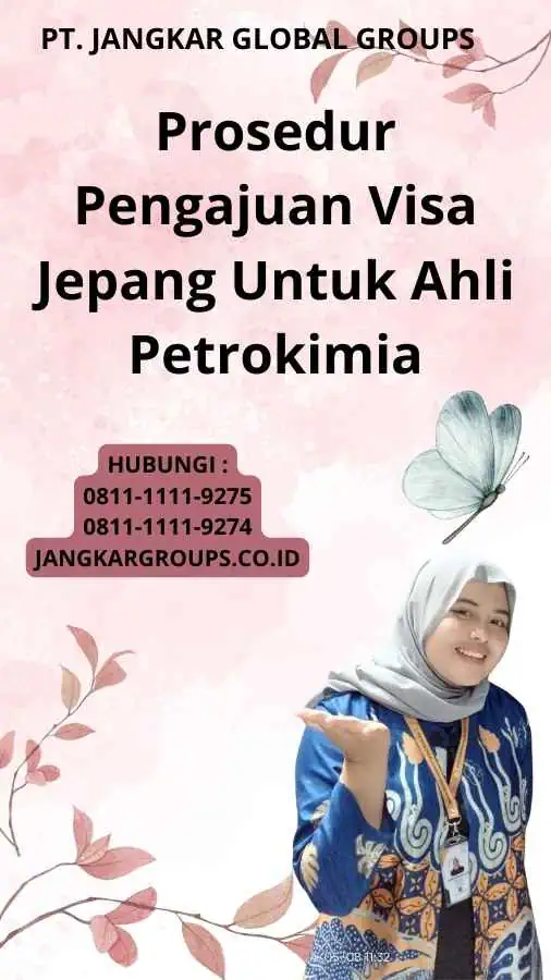 Prosedur Pengajuan Visa Jepang Untuk Ahli Petrokimia