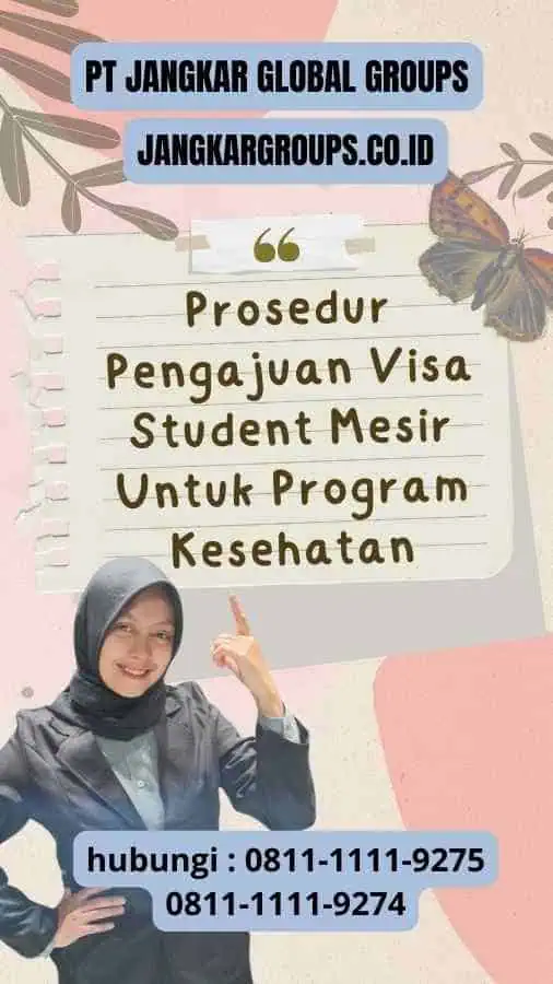 Prosedur Pengajuan Visa Student Mesir Untuk Program Kesehatan