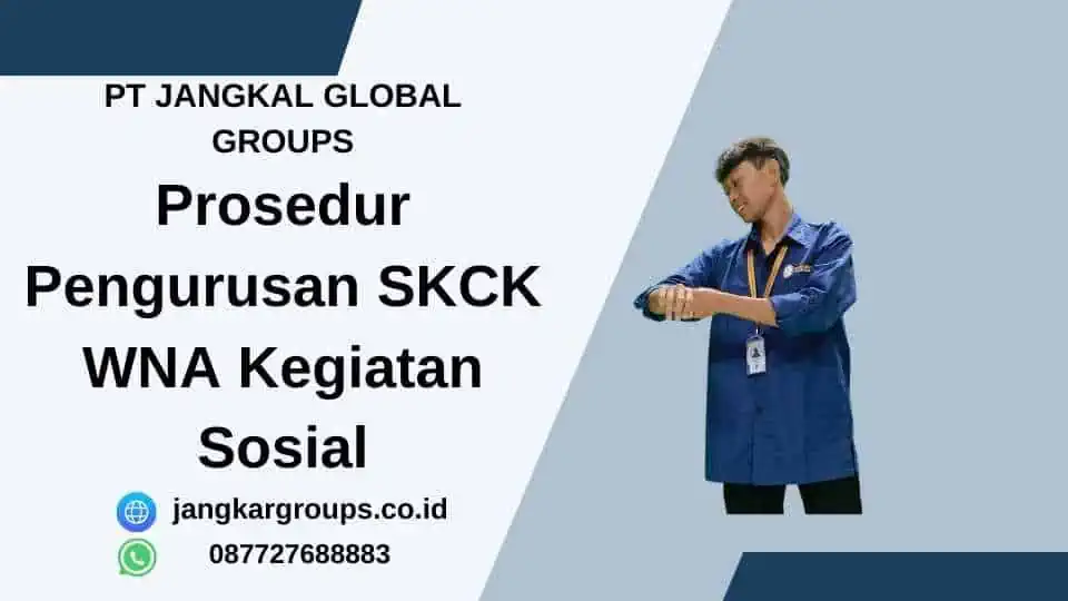 Prosedur Pengurusan SKCK WNA Kegiatan Sosial