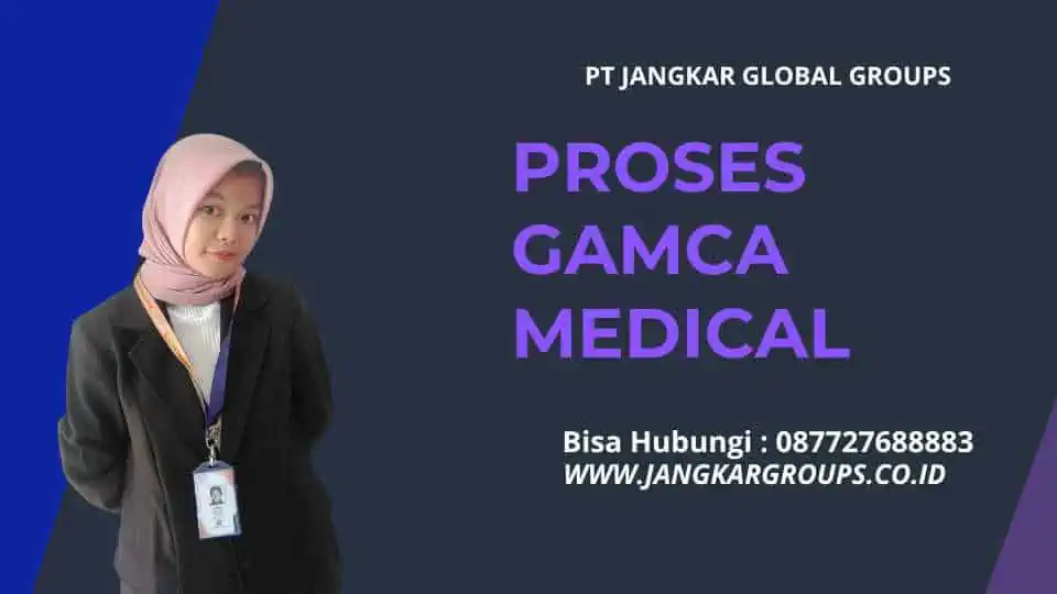 Proses Gamca Medical