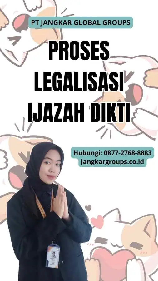 Proses Legalisasi Ijazah Dikti