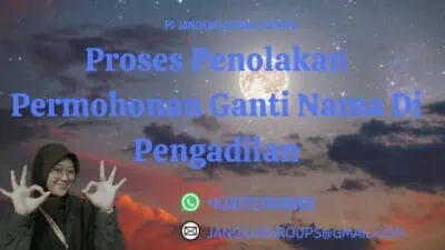 Proses Penolakan Permohonan Ganti Nama Di Pengadilan