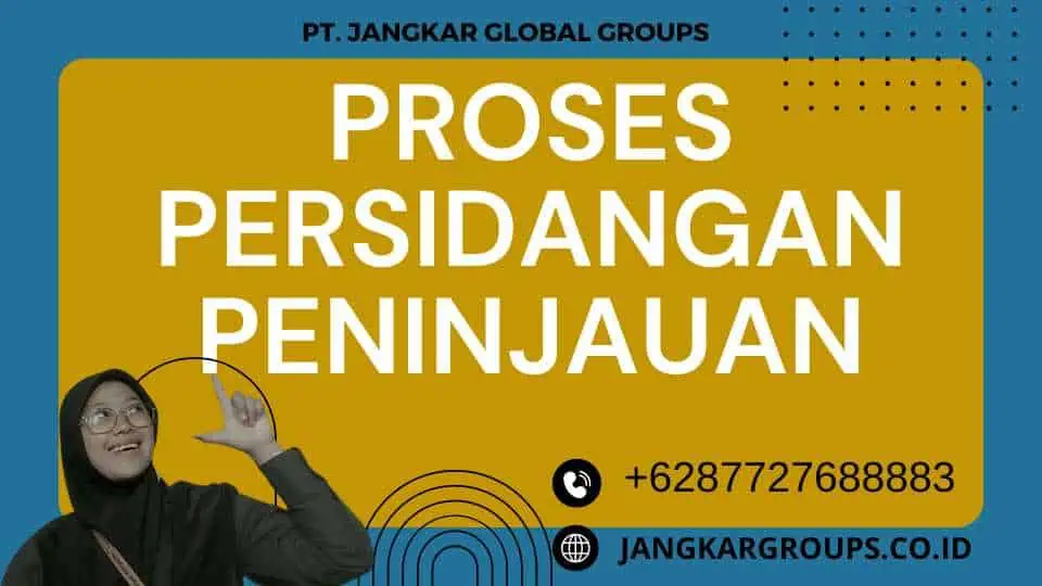 Proses Persidangan Peninjauan