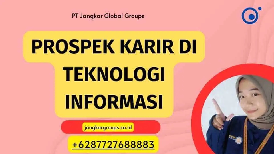 Prospek Karir di Teknologi Informasi