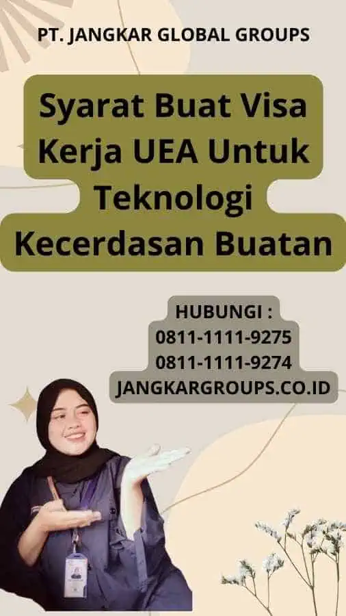 Syarat Buat Visa Kerja UEA Untuk Teknologi Kecerdasan Buatan