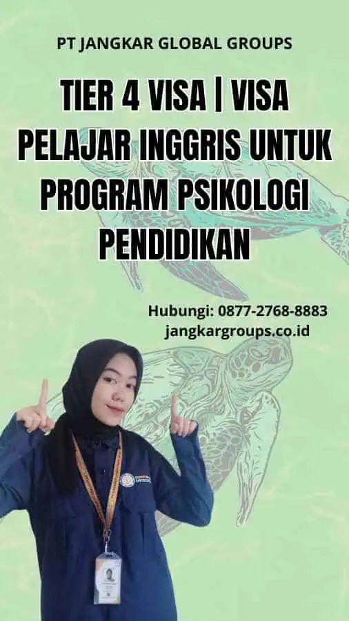 Tier 4 Visa | Visa Pelajar Inggris untuk Program Psikologi Pendidikan