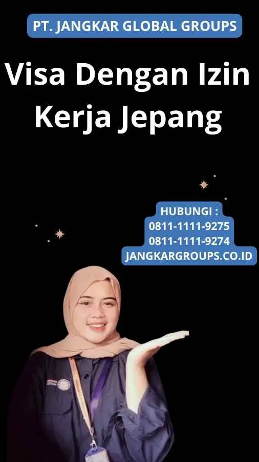 Visa Dengan Izin Kerja Jepang