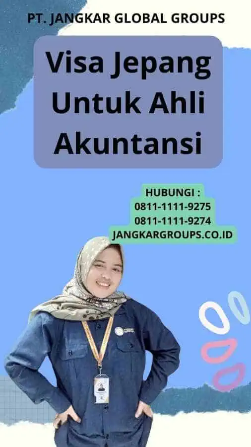 Visa Jepang Untuk Ahli Akuntansi