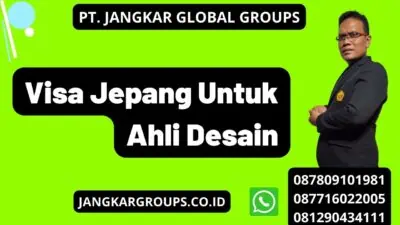 Visa Jepang Untuk Ahli Desain