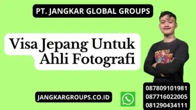 Visa Jepang Untuk Ahli Fotografi