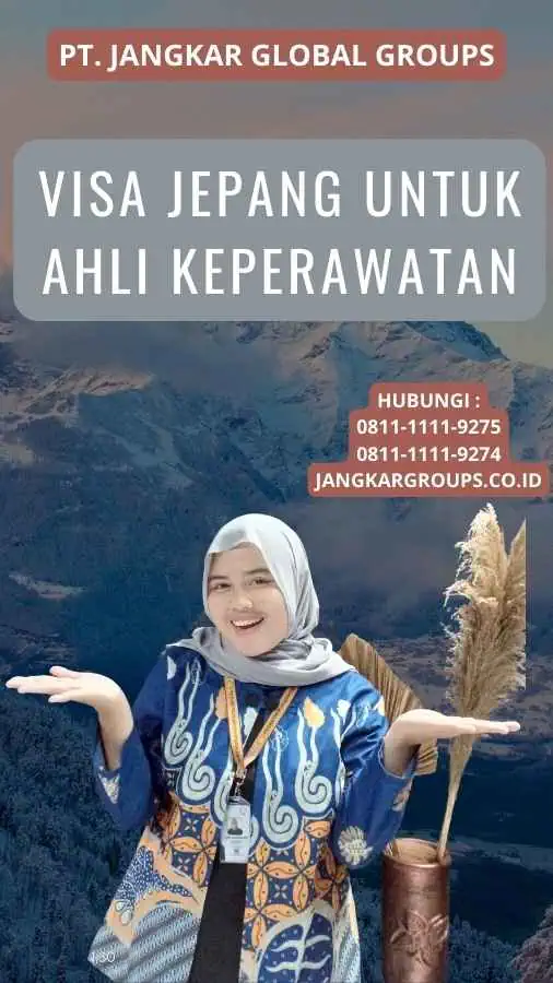 Visa Jepang Untuk Ahli Keperawatan