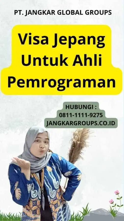 Visa Jepang Untuk Ahli Pemrograman