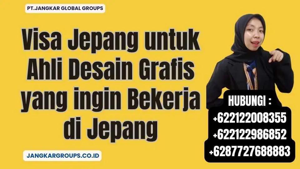 Visa Jepang untuk Ahli Desain Grafis yang ingin Bekerja di Jepang