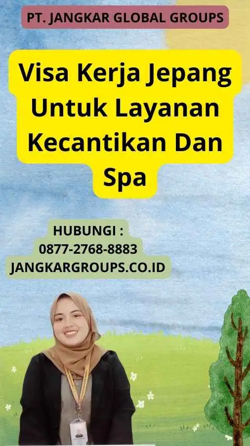 Visa Kerja Jepang Untuk Layanan Kecantikan Dan Spa