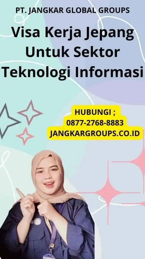 Visa Kerja Jepang Untuk Sektor Teknologi Informasi