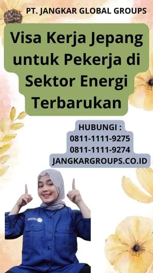 Visa Kerja Jepang untuk Pekerja di Sektor Energi Terbarukan