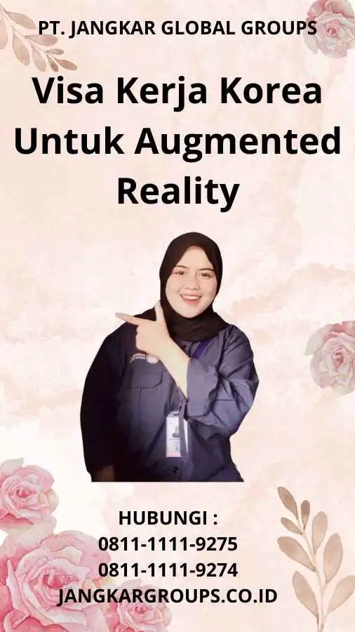 Visa Kerja Korea Untuk Augmented Reality