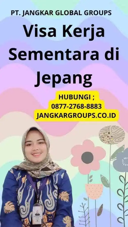 Visa Kerja Sementara di Jepang