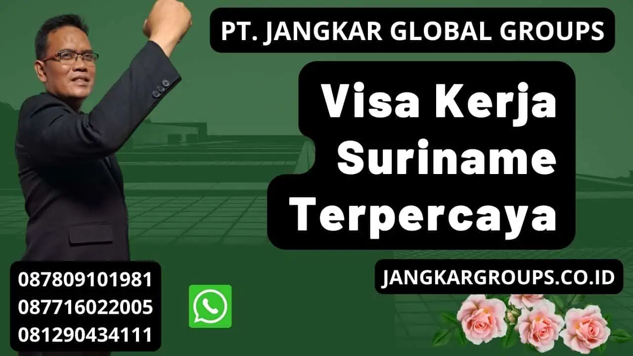 Visa Kerja Suriname Terpercaya