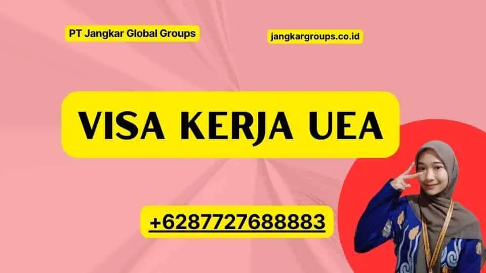 Visa Kerja UEA