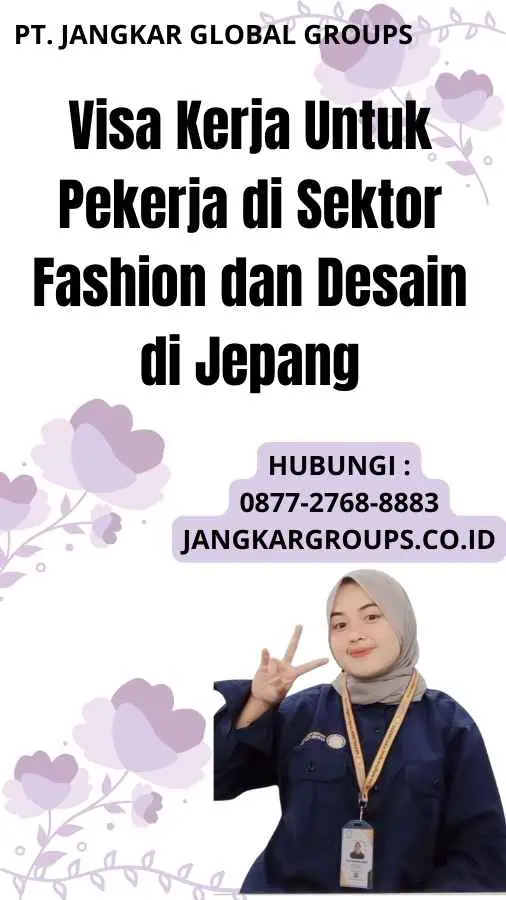 Visa Kerja Untuk Pekerja di Sektor Fashion dan Desain di Jepang