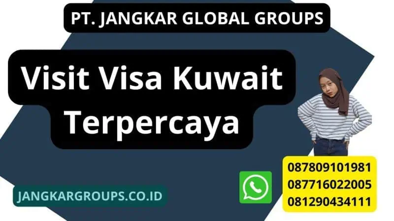 Visit Visa Kuwait Terpercaya