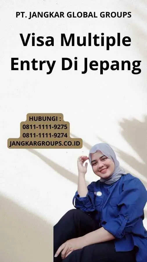 Visa Multiple Entry Di Jepang